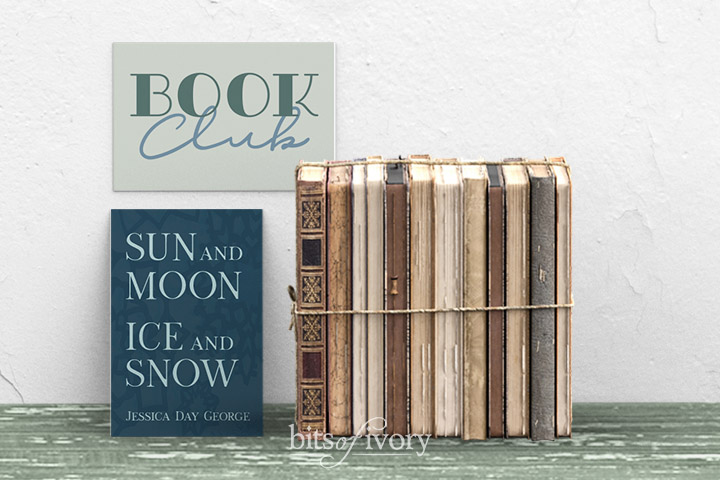 Book Club sign with stack of books and the book Sun and Moon, Ice and Snow by Jessica Day George